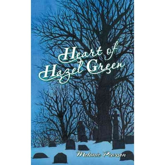 Heart of Hazel Green (Paperback)