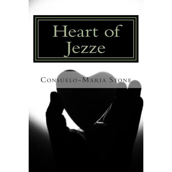 Heart of Jezze : "a Poetic Journey of Healing"