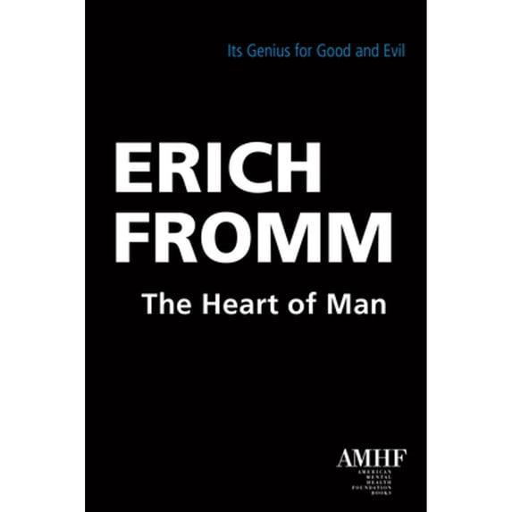 Pre-Owned The Heart of Man: Its Genius for Good and Evil (Paperback) 1590561864 9781590561867