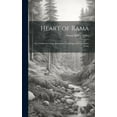 thumbnail image 1 of Heart of Rama; or, a Collection of the Instructive Teachings of Swami Rama Tirtha (Hardcover), 1 of 1