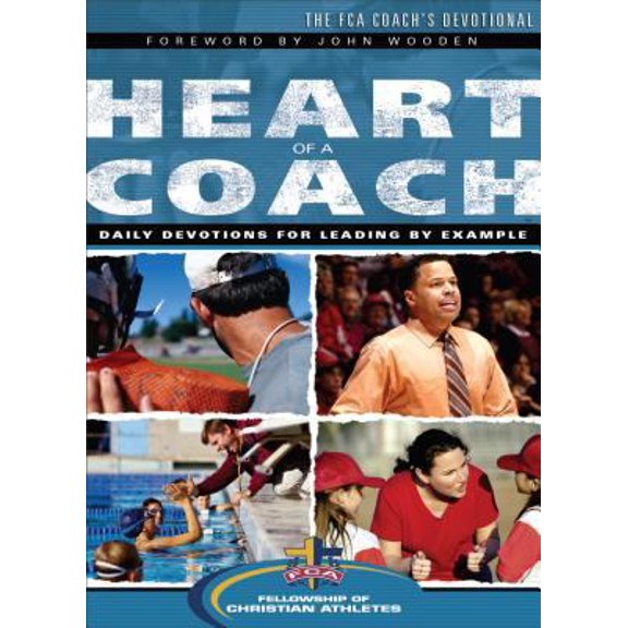Pre-Owned Heart of a Coach: The FCA Coach's Devotional (Paperback) 0800725026 9780800725020