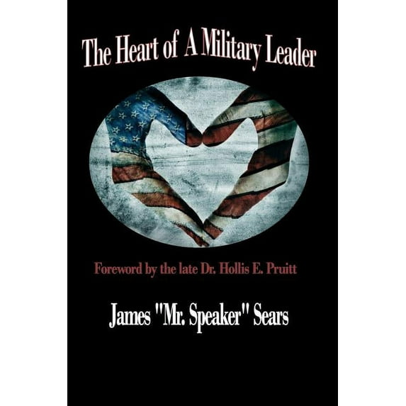 Heart of a Military Leader cover