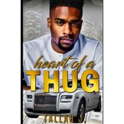 Heart of a Thug Heart of a Thug A Hood Love Story Paperback