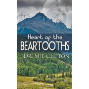 Heart of the Beartooths Paperback by Clifton