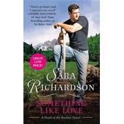 Heart of the Rockies Something Like Love Series #2 Paperback