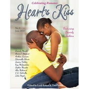 Hearts Kiss Issue 9, June 2018 Featuring Beverly Jenkins Paperback