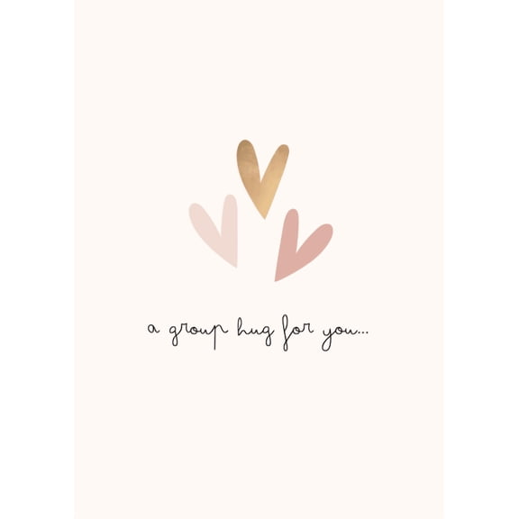 Heart-themed greeting card expressing "a group hug for you," perfect for loved ones, friends, or any occasion that celebrates care and affection.