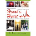 thumbnail image 1 of Heart to Heart: 12 People Discover Better Lives After Their Heart Attacks, (Hardcover), 1 of 1