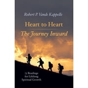 Heart to Heart-The Journey Inward Hardcover