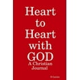 thumbnail image 1 of Heart to Heart with GOD: A Christian Journal, (Paperback), 1 of 1