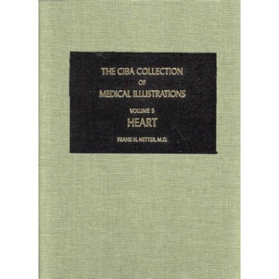 Pre-Owned Heart (CIBA Collection of Medical Illustrations, Volume 5) (Hardcover) 091416807X 9780914168072