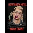 thumbnail image 1 of Heartbreak Hotel (Paperback) by Mark Divine, 1 of 1