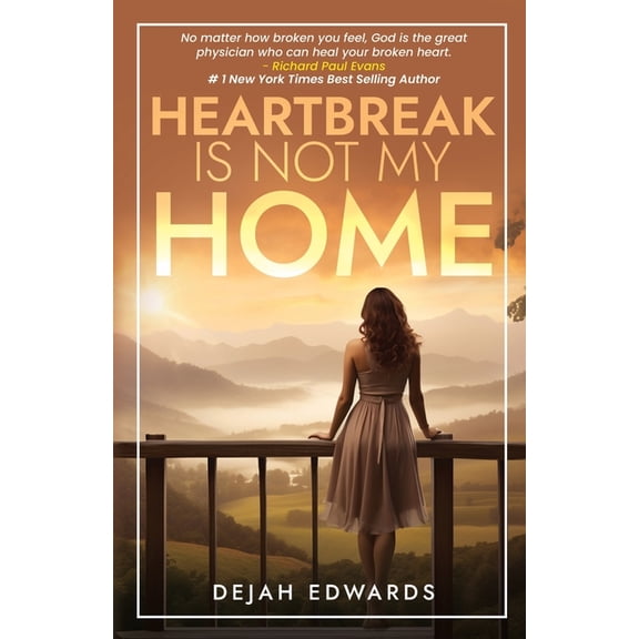 Heartbreak Is Not My Home, (Paperback)
