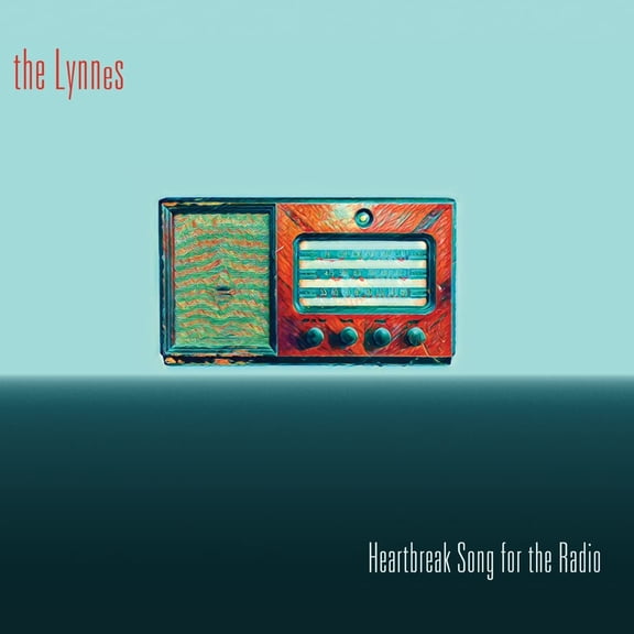 Lynnes (Lynn Miles & Lynne Hanson) Heartbreak Songs for the Radio