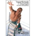 thumbnail image 1 of Heartbreak & Triumph: The Shawn Michaels Story, (Paperback), 1 of 1