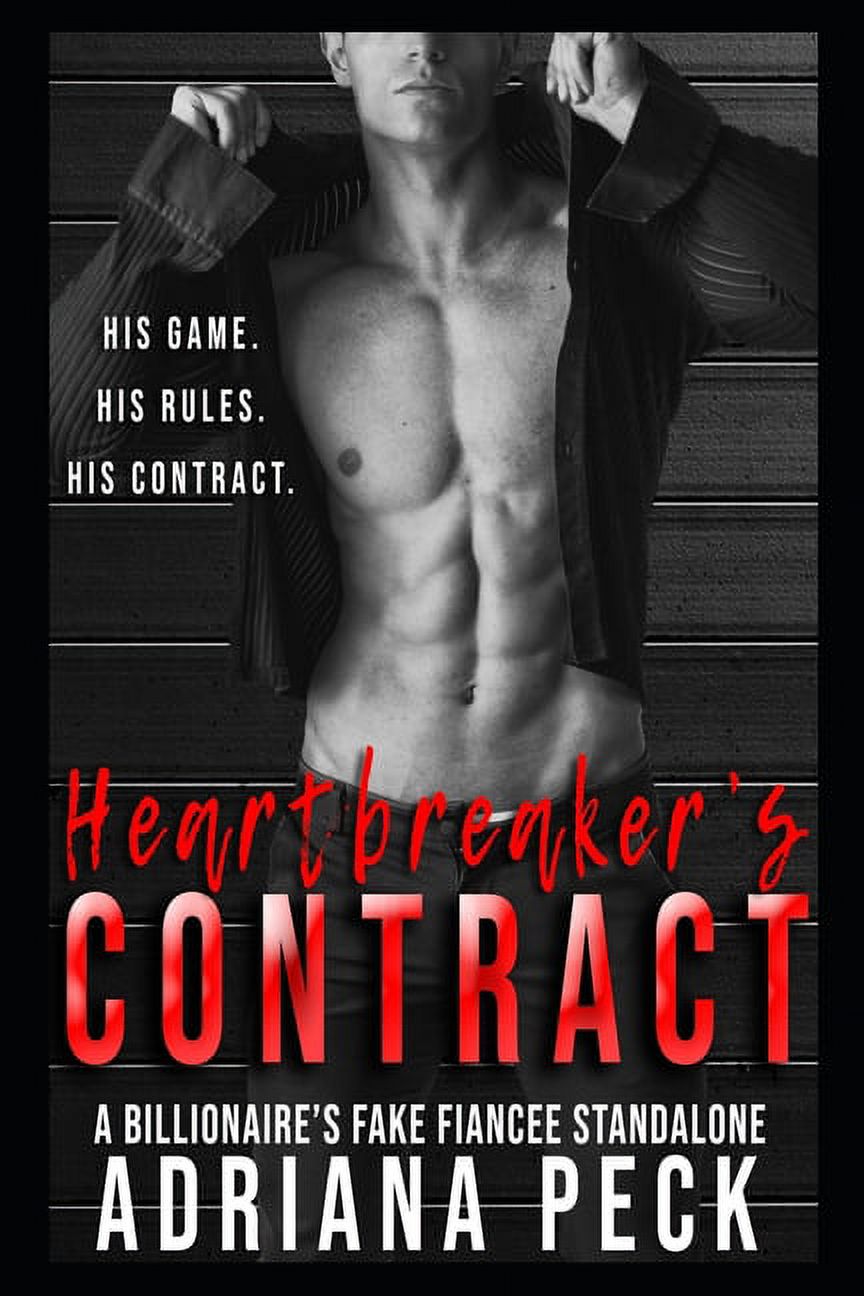 Heartbreaker's Contract: A Billionaire's Fake Fiancée Standalone, (Paperback)