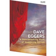 Dave Eggers A Heartbreaking Work of Staggering Genius Paperback Picador Collection