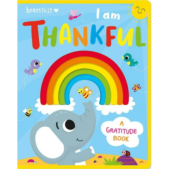 Heartfelt - Die-Cut Heart Board Book I Am Thankful, (Board Book)