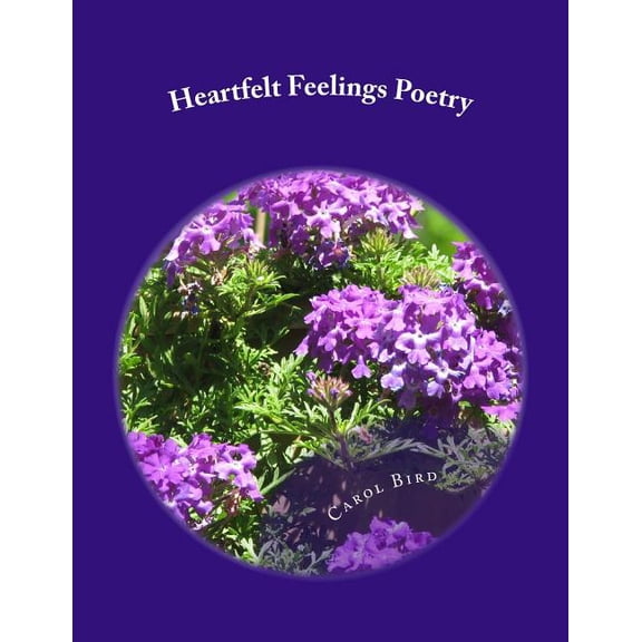 Heartfelt Feelings: Poetry (Paperback)