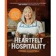 thumbnail image 1 of Pre-Owned Heartfelt Hospitality: A Practical Approach and Proven Recipes for Hosting in Your Home Paperback, 1 of 1