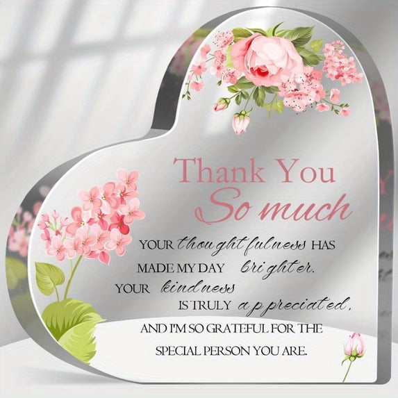 Heartfelt Inspirational Acrylic Heart Plaque 3.9X3.9 Inch Perfect Thank You & Appreciation Gift For Coworkers Bossses And Mentors Premium Clear Durable Acrylic Desk Decor Sentimental Keepsake