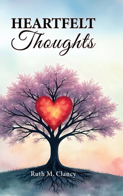 Heartfelt Thoughts, (Hardcover)