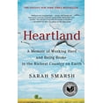 thumbnail image 1 of Pre-Owned Heartland: A Memoir of Working Hard and Being Broke in the Richest Country on Earth (Hardcover) 1501133098 9781501133091, 1 of 1