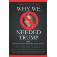 thumbnail image 1 of Heartland Diary USA Why We Needed Trump: Part 1: Bush's Global Failure: Half Right, Book 1, (Paperback), 1 of 1