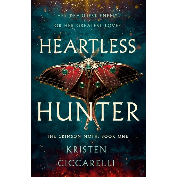 Heartless Hunter: The Crimson Moth: Book 1 (Hardcover)