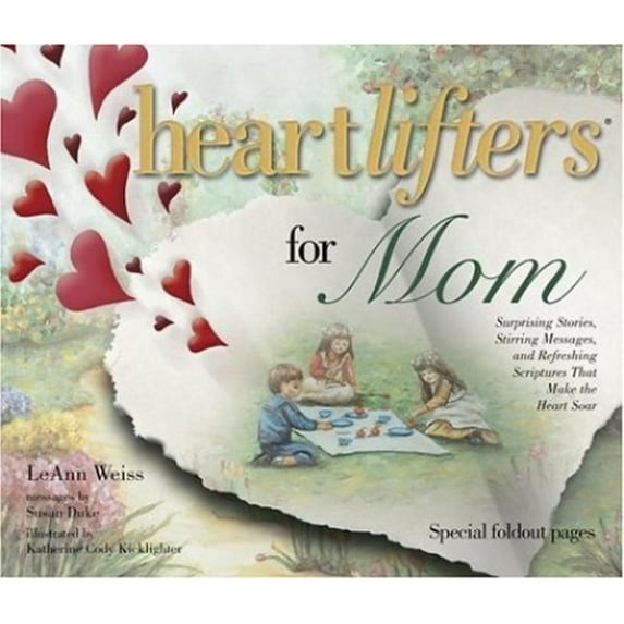 Pre-Owned Heartlifters for Mom: Surprising Stories, Stirring Messages, and Refreshing Scriptures that Make the Heart Soar (Hardcover) 1582291012 9781582291017