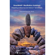 HeartMath Meditation Assistant Integrating emWave & Inner Balance Technologies, Paperback