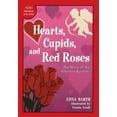 thumbnail image 1 of Pre-Owned Hearts, cupids, and red roses: The story of the valentine symbols (Hardcover) 0816431116 9780816431113, 1 of 1
