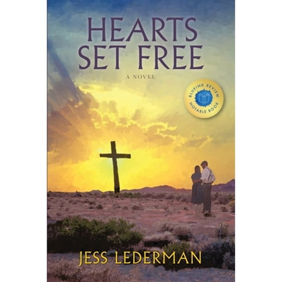 Pre-Owned Hearts Set Free: An Epic Tale of Love, Faith, and the Glory of God's Grace (Paperback) 1098511093 9781098511098