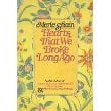Pre-Owned Hearts That We Broke Long Ago 9780771081354 Used