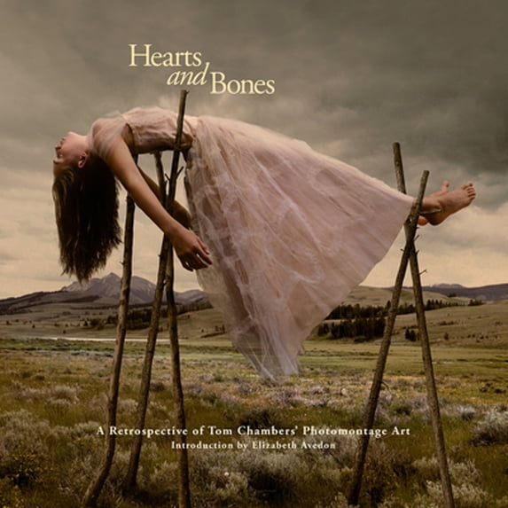 Pre-Owned Hearts and Bones : A Retrospective of Tom Chambers' Photomontage Art, Hardcover by Chambers, Tom; Avedon, Elizabeth (INT), ISBN 191160421X, ISBN-13 9781911604211