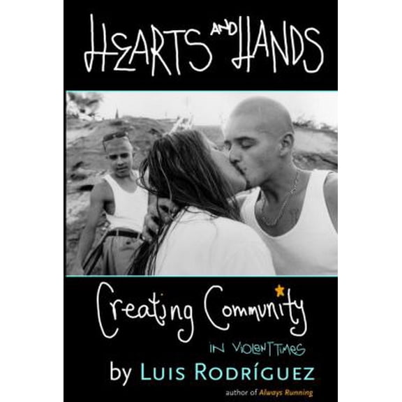 Pre-Owned Hearts And Hands: Making Peace in Violent Times Paperback