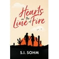 thumbnail image 1 of Hearts in the Line of Fire, (Paperback), 1 of 1