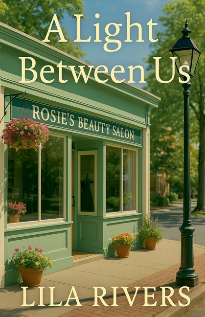 Hearts of Bayshore Cove A Light Between Us, Book 3, (Paperback)