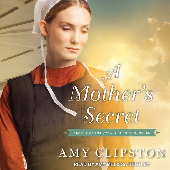 Hearts of the Lancaster Grand Hotel: A Mother's Secret (Audiobook)