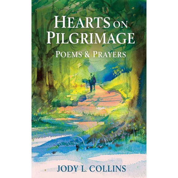 Hearts on Pilgrimage: Poems & Prayers, (Paperback)