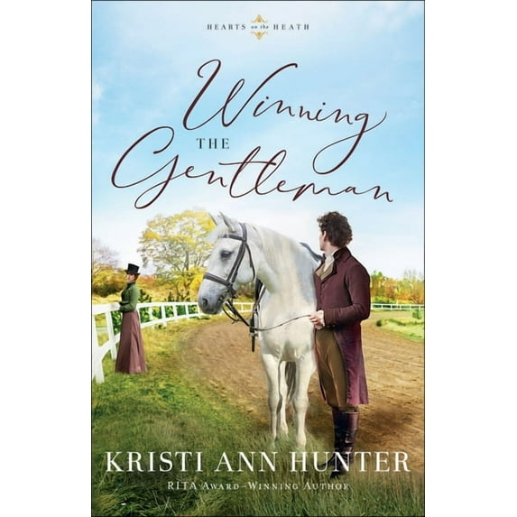 Hearts on the Heath Winning the Gentleman, (Paperback)