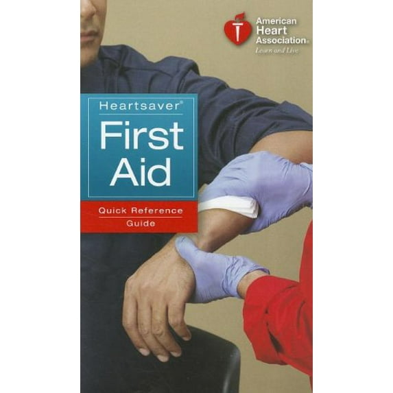 Pre-Owned Heartsaver First Aid Quick Reference Guide (Paperback) 161669016X 9781616690168