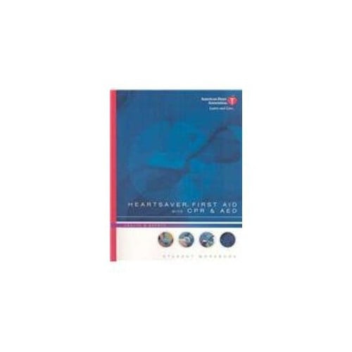 Pre-Owned Heartsaver First Aid with CPR & AED Student Workbook [With CDROM] (Paperback) 0874934788 9780874934786