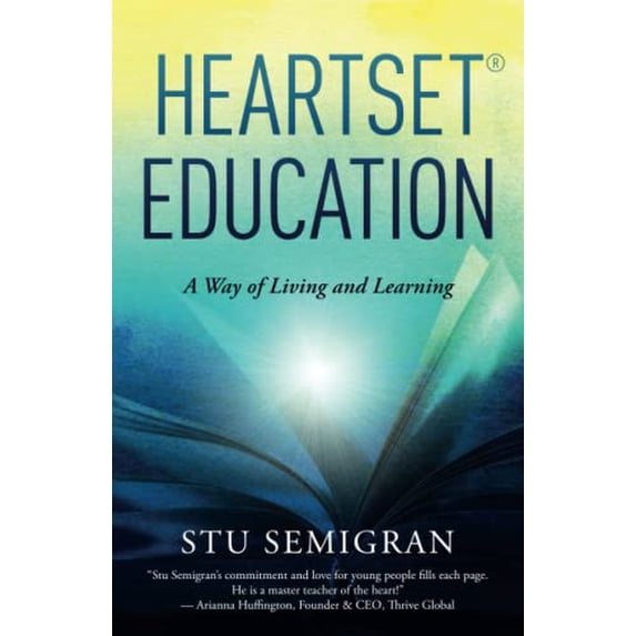 Pre-Owned Heartset Education: A Way of Living and Learning, 9781735913032, 1735913030, Paperback,