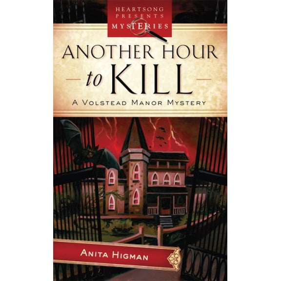 Pre-Owned Heartsong Presents: Mysteries: Another Hour to Kill : A Volstead Manor Mystery (Paperback)
