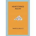 thumbnail image 1 of Heartstrings Aglow, (Paperback), 1 of 1