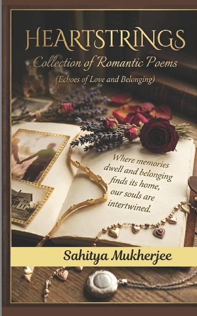 Heartstrings: Collection of Romantic Poems, (Paperback)