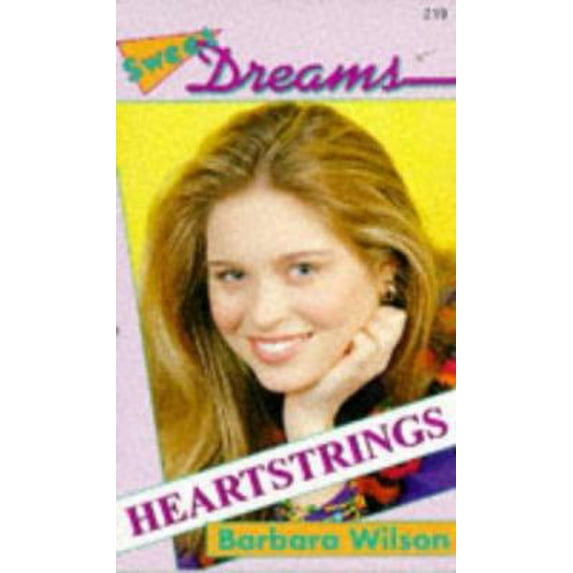 Pre-Owned Heartstrings (Sweet Dreams Series #219) (Paperback) 0553564846 9780553564846