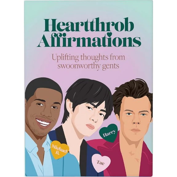 Heartthrob Affirmations : Swoonworthy, Uplifting Thoughts from Our Favorite Gents to Get You Through Each Day (Other)
