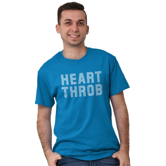 Heartthrob Funny Valentines Joke Men's Graphic T Shirt Tees Brisco Brands M